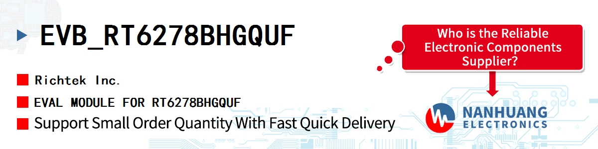 EVB_RT6278BHGQUF RICHTEK EVAL MODULE FOR RT6278BHGQUF