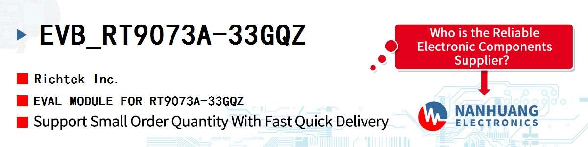 EVB_RT9073A-33GQZ RICHTEK EVAL MODULE FOR RT9073A-33GQZ
