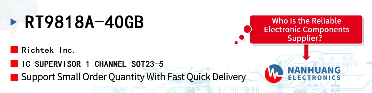 RT9818A-40GB RICHTEK IC SUPERVISOR 1 CHANNEL SOT23-5