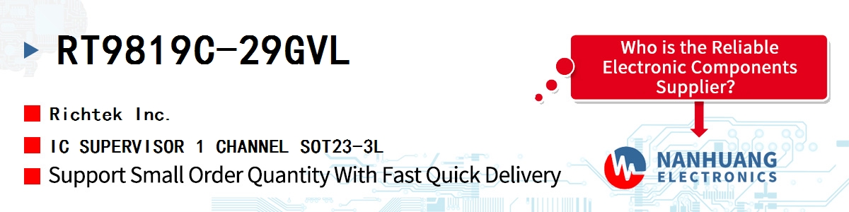 RT9819C-29GVL RICHTEK IC SUPERVISOR 1 CHANNEL SOT23-3L